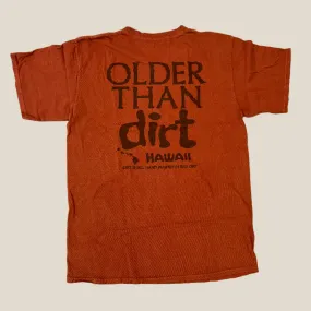 Older than Dirt
